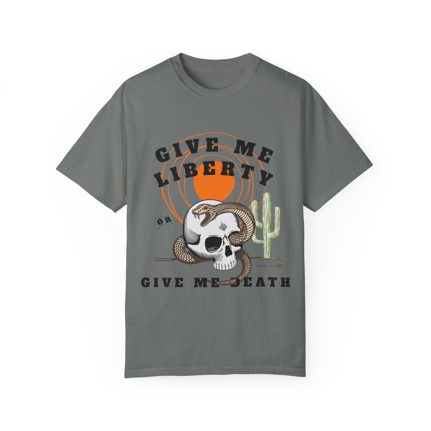 Give Me Liberty Unisex Garment-Dyed T-shirt