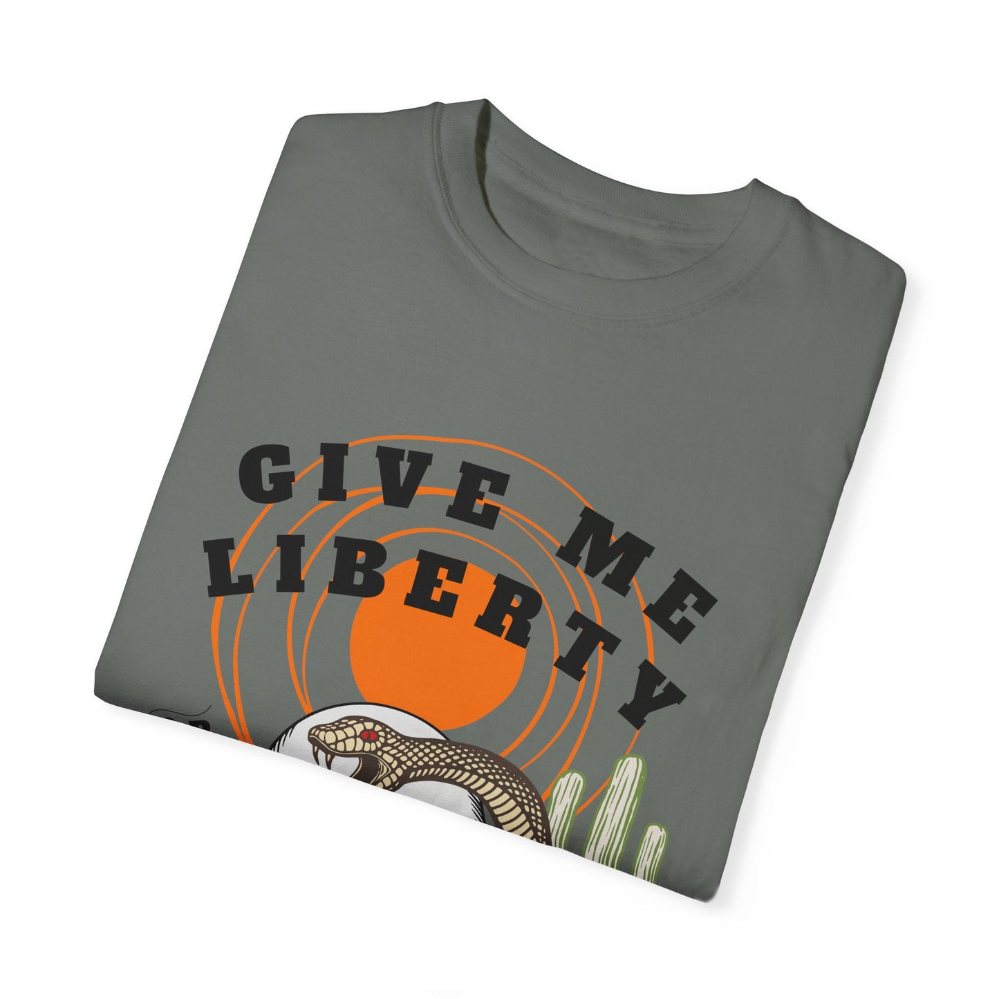 Give Me Liberty Unisex Garment-Dyed T-shirt