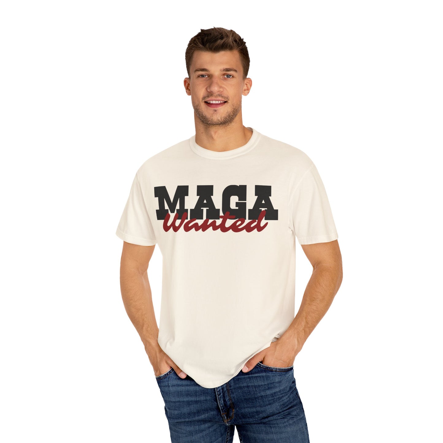 MAGA Wanted Unisex Garment-Dyed T-shirt